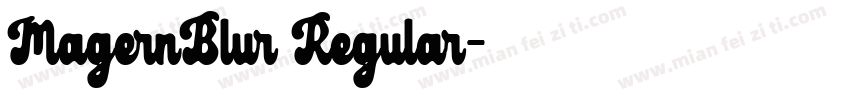 MagernBlur Regular字体转换